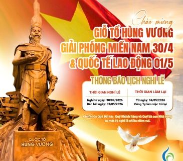 [THÔNG BÁO] LỊCH NGHỈ LỄ GIỖ TỔ HÙNG VƯƠNG, 30/04 & 01/05